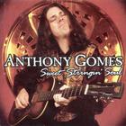 Anthony Gomes - Sweet Stringing Soul