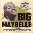 Big Maybelle - The Complete Okeh Sessions