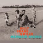 Billy Bragg & Wilco - Mermaid Avenue: The Complete Sessions CD2