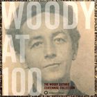 Woody Guthrie - Woody at 100: The Woody Guthrie Centennial Collection CD1
