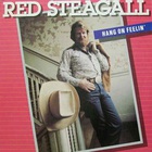 Red Steagall - Hang On Feelin' (Vinyl)