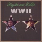 Waylon Jennings & Willie Nelson - WW II (Remastered 2001)