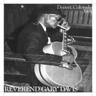 Reverend Gary Davis - Home Concert, Denver (Vinyl) CD1