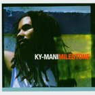 Ky-Mani Marley - Milestone