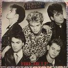 Roman Holliday - Fire Me Up (Vinyl)