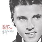 Rick Nelson - Greatest Hits