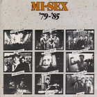 Mi-Sex - Mi-Sex '79 - '85 (Bonus Tarcks)