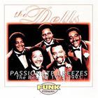 The Dells - Passionate Breezes: The Best Of The Dells 1975-1991