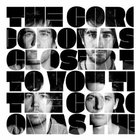 The Coronas - Closer To You
