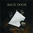 Back Door - Askin' The Way