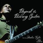 Melvin Taylor - Beyond The Burning Guitar CD1