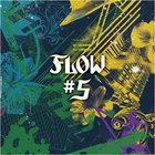 Flow - #5