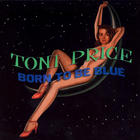 Toni Price - Born To Be Blue