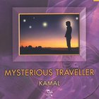 Kamal - Mysterious Traveller