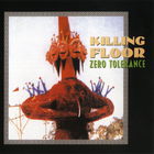 Killing Floor - Zero Tolerance