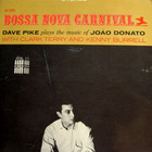 Dave Pike - Bossa Nova Carnival (Remastered 1993)