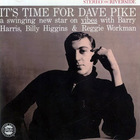 Dave Pike - It's Time For Dave Pike (Remastered 2001)