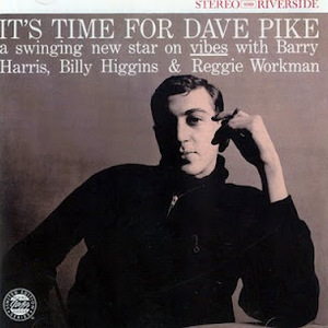 It's Time For Dave Pike (Remastered 2001)