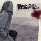 Black Cab - Altamont Diary