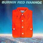 Burnin Red Ivanhoe - Shorts