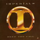 The Imperials - Heed The Call