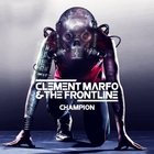 Clement Marfo & The Frontline - Champion (CDS)