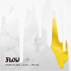 Flow - Snow Flake Kioku No Koshitsu (Pulse) (CDS)