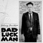 Delaney Davidson - Bad Luck Man