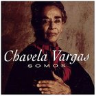 Chavela Vargas - Somos