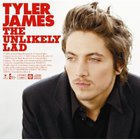 Tyler James - The Unlikely Lad