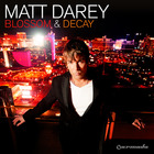 Matt darey - Blossom & Decay