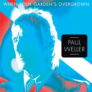 When Your Garden's Overgrown (EP)