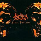 Rotten Sound - Still Psycho
