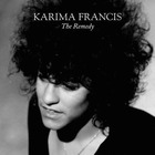 Karima Francis - The Remedy