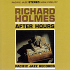 Richard "Groove" Holmes - After Hours (Vinyl)