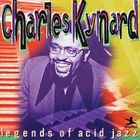 Charles Kynard - Legends Of Acid Jazz