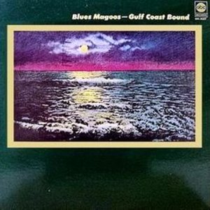 Gulf Coast Bound (Vinyl)