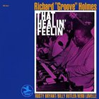 Richard "Groove" Holmes - That Healin' Feelin' (Vinyl)