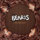 The Beards - Beards, Beards, Beards