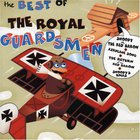 The Royal Guardsmen - The Best Of The Royal Guardsme