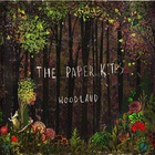 The Paper Kites - Woodland (EP)