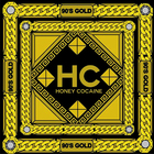 Honey Cocaine - 90's Gold