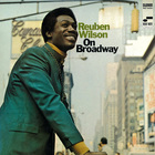 Reuben Wilson - On Broadway (Remastered 2014)