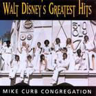 Mike Curb Congregation - Walt Disney's Greatest Hits