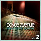 Boyce Avenue - New Acoustic Sessions Vol. 2