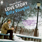 Billy Vaughn - Theme From Love Story (Remastered)