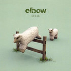 Elbow - Not A Job (Single) CD1