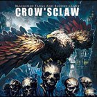 Crow's Claw - Blackened Fangs And Bloody Claws