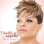 Tamela Mann - Best Days