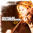 Natalie MacMaster - Live: Living Arts Center CD1